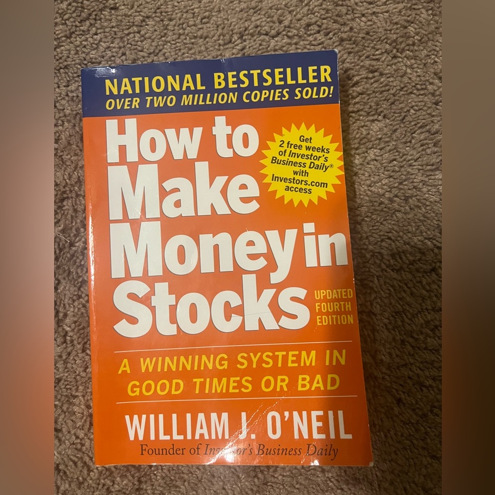 How to make money in stocks by William O’Neil